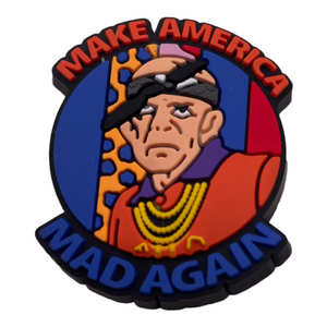 'Make America Mad Again' -Shoe Charm